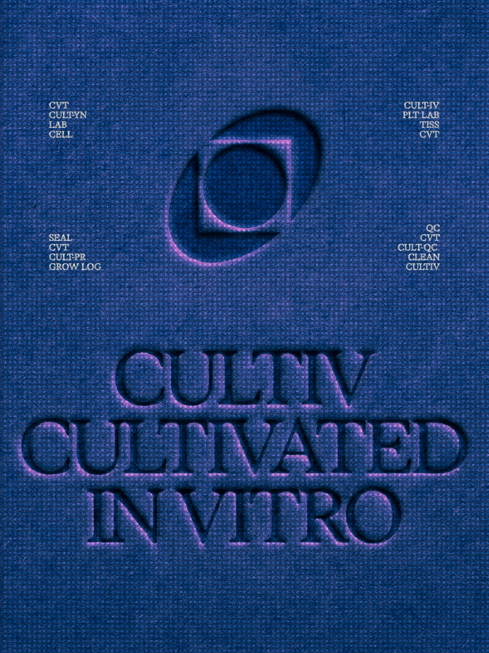 Blue embossed Cultiv poster with the logo and the words Cultivated in vitro